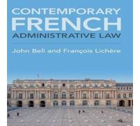 John Bell Contemporary French Administrative Law Hardcover Book John Bell Multicolor