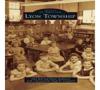 John Bell Lyon Township Hardcover Book John Bell Multicolor