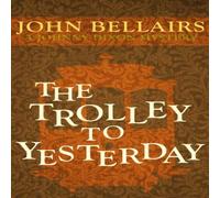 John Bellairs The Trolley to Yesterday Paperback Book John Bellairs Multicolor