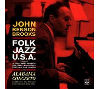 John Benson Brooks - Folk Jazz U.S.A. & Alabama Concerto (2 LPs on 1 CD)