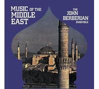John Berberian Ensemble - Music Of The Middle East [VINYL]