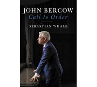 John Bercow : Call To Order