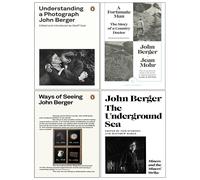 Understanding a Photograph: John Berger (Penguin Modern Classics)