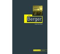 John Berger (Critical Lives)