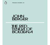 John Berger Red Tenda of Bologna Paperback Book John Berger Multicolor