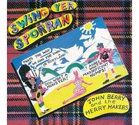 John Berry & The Merrymakers - Swing Yer Sporran-7" 45
