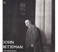 John Betjeman - Reads Selected Poetry