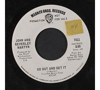 JOHN & BEVERLY MARTYN - cant get the one i want / go out and get it