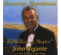 John Bigante with Vito DiSalvo and We Three - Successi Napoletani