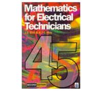 John Bird Mathematics for Electrical Technicians: Level 4-5 Paperback Book John Bird Multicolor