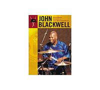 John Blackwell: Technique, Grooving And Showmanship [DVD]