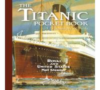 John Blake Titanic: A Passenger's Guide Pocket Book Hardback John Blake Multicolor