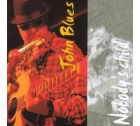 John Blues - Nobody's Child