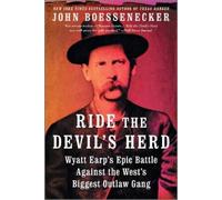 John Boessenecker Ride the Devil's Herd (Paperback) (US IMPORT)