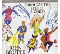 john boutte - Through the Eyes of a Child (UK Import)