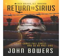 John Bowers Return to Sirius Paperback Book John Bowers Multicolor