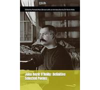 John Boyle O’Reilly: Definitive Selected Poems