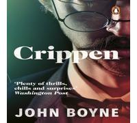 John Boyne Crippen Paperback Book John Boyne Multicolor