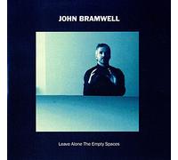 John Bramwell - Leave Alone The Empty Spaces