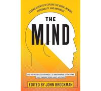 MIND: Leading Scientists Explore the Brain, Memory, Personality, and Happiness (Best of Edge Series)