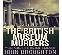 John Broughton The British Museum Murders Hardcover Book John Broughton Multicolor