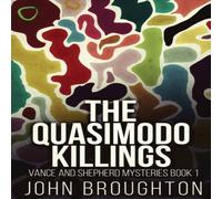 John Broughton The Quasimodo Killings Hardcover Book John Broughton Multicolor
