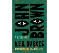 John Brown : A Biography