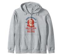 John Brown Abolition By Any Means 1859 History Zip Hoodie