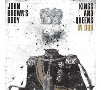 John Brown's Body – Kings & Queens In Dub – CD