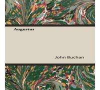 John Buchan Augustus Paperback Book John Buchan Multicolor