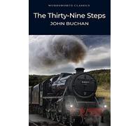 John Buchan, Cedric Watts The Thirty-Nine Steps