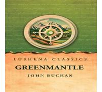 John Buchan Greenmantle N/A Book John Buchan Multicolor