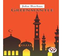 John Buchan Greenmantle Paperback Book John Buchan Multicolor