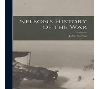 John Buchan Nelson's History of the War Hardcover Book John Buchan Multicolor