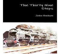 John Buchan The Thirty Nine Steps Book - Paperback John Buchan Multicolor