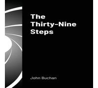 John Buchan The Thirty-Nine Steps Hardcover Book John Buchan Multicolor