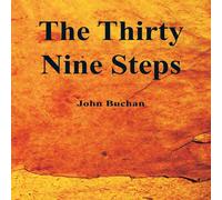 John Buchan The Thirty-Nine Steps Paperback Book John Buchan Multicolor