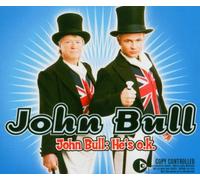 John Bull: He'S O.K.