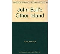 John Bull'S Other Island