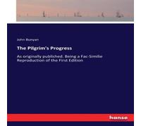 John Bunyan The Pilgrim's Progress:As originally published. Being a John Bunyan Multicolor