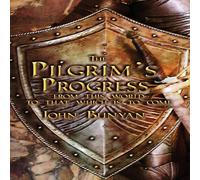 John Bunyan The Pilgrim's Progress: Both Parts & with Original Illustrations John Bunyan Multicolor