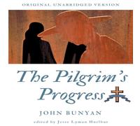 John Bunyan The Pilgrim's Progress:Original unabridged version Paperback Book John Bunyan Multicolor