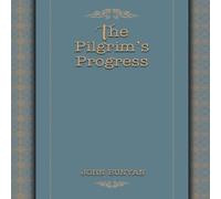 John Bunyan The Pilgrim's Progress Paperback Book John Bunyan Multicolor