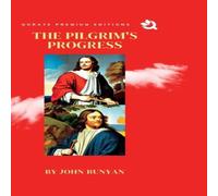 John Bunyan The Pilgrim's Progress (Premium Edition) Hardcover Book John Bunyan Multicolor
