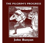 John Bunyan The Pilgrim's Progress (Yesterday's Classics) Paperback Book John Bunyan Multicolor