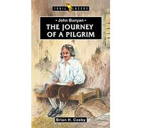 John Bunyan (Trail Blazers): Journey of a Pilgrim