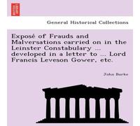 John Burke Exposé of Frauds & Malversations carried on in the Leinster John Burke Multicolor