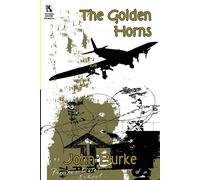 John Burke The Golden Horns: A Mystery Novel / Murder, Mystery, & Magic: John Burke Multicolor