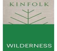 John Burns Kinfolk Wilderness Hardback Book John Burns Multicolor