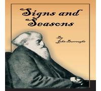 John Burroughs Signs & Seasons Paperback Book John Burroughs Multicolor